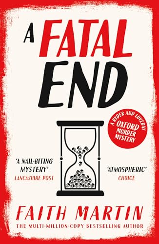 A Fatal End: An absolutely gripping cozy mystery for all crime thriller fans, from million-copy...