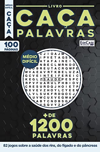 Livro Caça-Palavras 33: Nível Médio/ Difícil - 82 jogos sobre a saúde dos rins, do fígado e do pâncreas