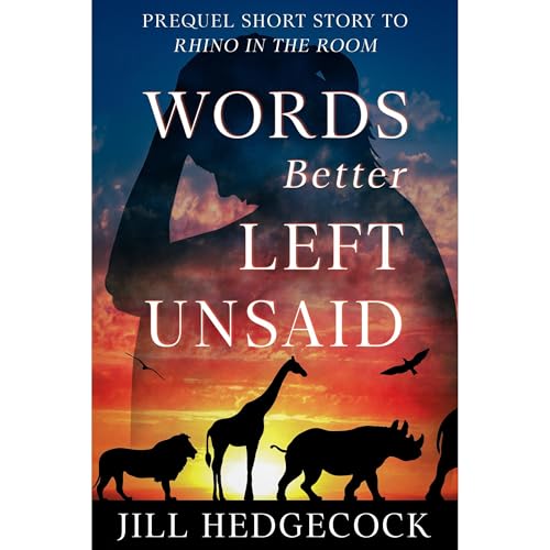 Words Better Left Unsaid by Jill Hedgecock episode artwork