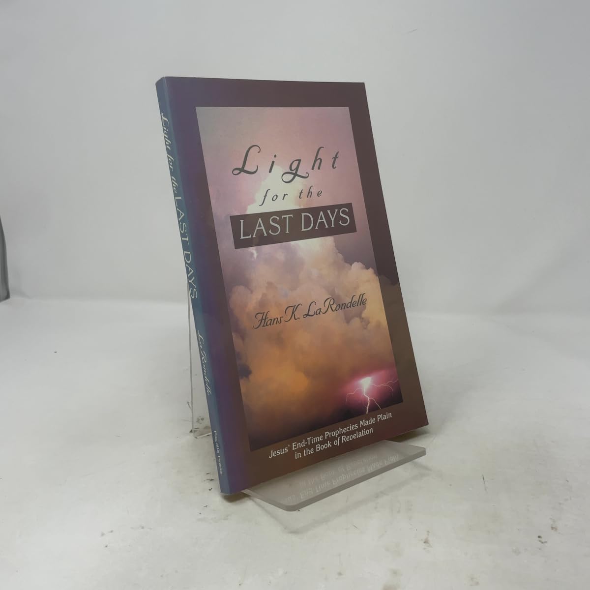 Buy Light for the Last Days: Jesus' Endtime Prophecies Made Plain in the Book of Revelation — BookShops.in
