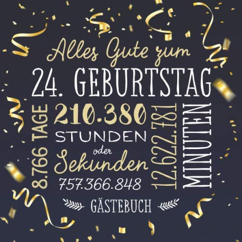 Alles Gute Zum 24 Geburtstag Alles Gute zum 24. Geburtstag ~ Gästebuch: Deko zur Feier vom 24