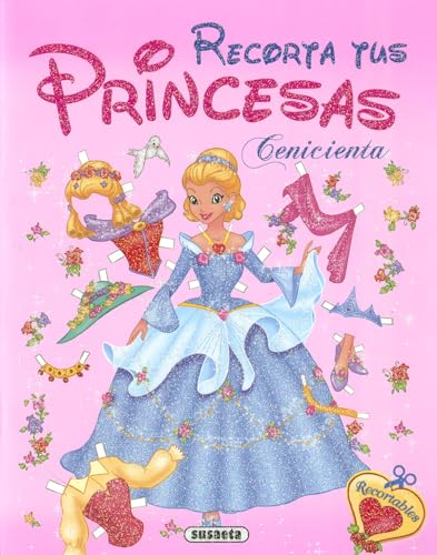 Cenicienta (Recorta tus princesas)