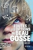  Toutes les options du beau gosse