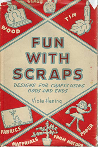 FUN WITH SCRAPS B00NDIEJYE Book Cover