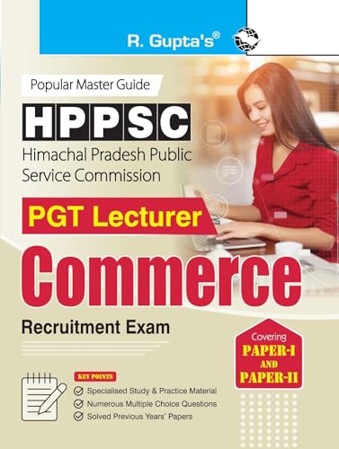 HPPSC : PGT Lecturer COMMERCE (Paper-I & Paper-II) Recruitment Exam Guide (English Edition)