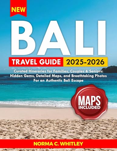 Bali Travel Guide 2025-2026 (Full Color) : Curated Itineraries for Families, Couples & Seniors: Hidden Gems, Detailed Maps, and Breathtaking Photos for ... Escape (Up-to-date Series Guide Book 4)