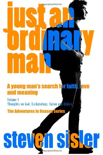 just an ordinary man: A young man's search for ... 1492120383 Book Cover