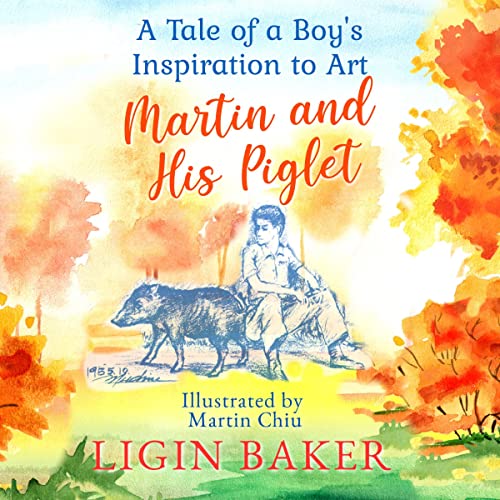 Ligin Baker - Martin and His Piglet episode artwork