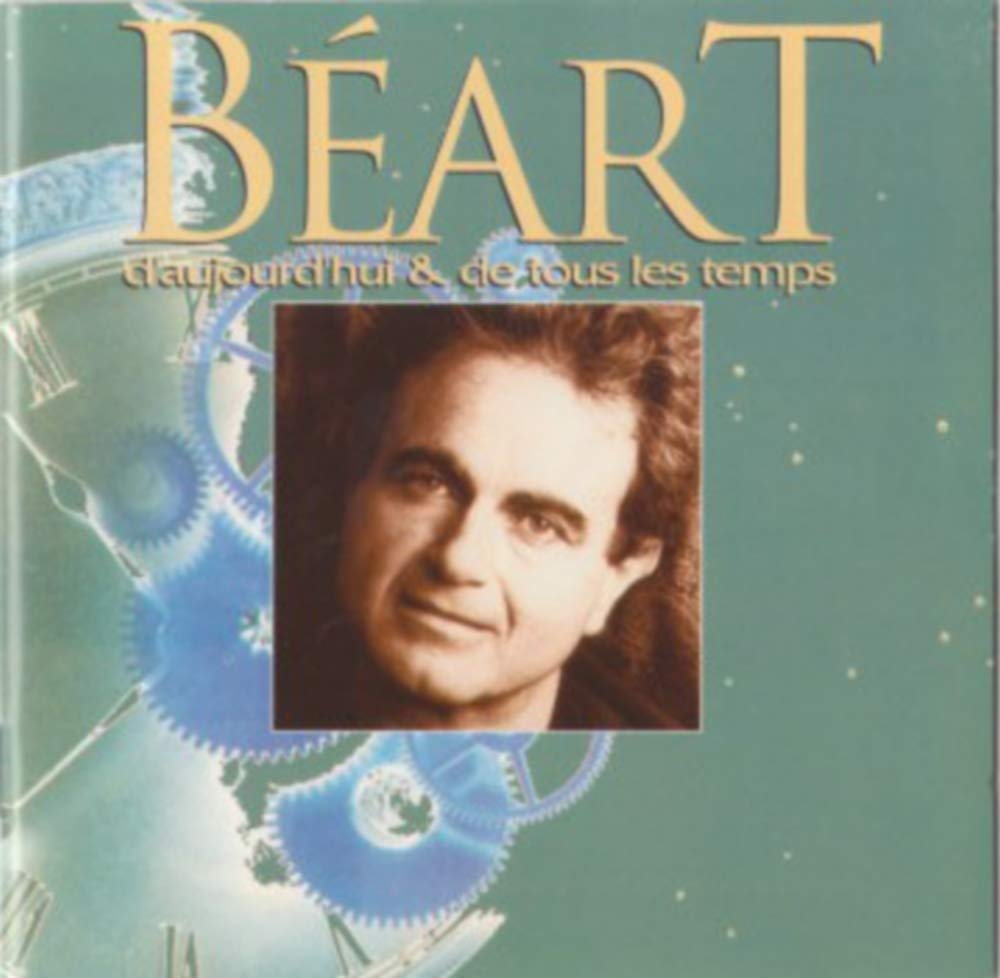 D'aujourd'HUI & De tous les temps - 1992 - CDX2 [Audio CD] Guy Beart