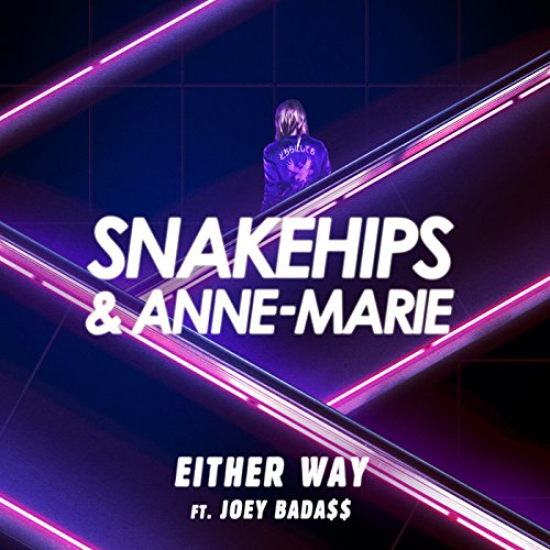 Snakehips & Anne-Marie feat. Joey Bada$$