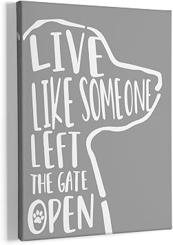 HIWX Dog Wall Art - Live Like Someone Left The Gate Open Framed Canvas Painting Wall Decor, Dog Sayings Wall Art Home Decoration For Living Room, Bedroom, Bathroom 11x14 Inch