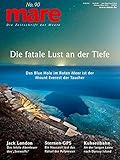  mare - Die Zeitschrift der Meere /No. 90 / Die fatale Lust an der Tiefe: Das Blue Hole im Roten Meer ist der Mount Everest der Taucher