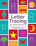 Letter Tracing Book for Preschoolers: Letter Tracing Book, Practice For Kids, Ages 3-5, Alphabet Writing Practice