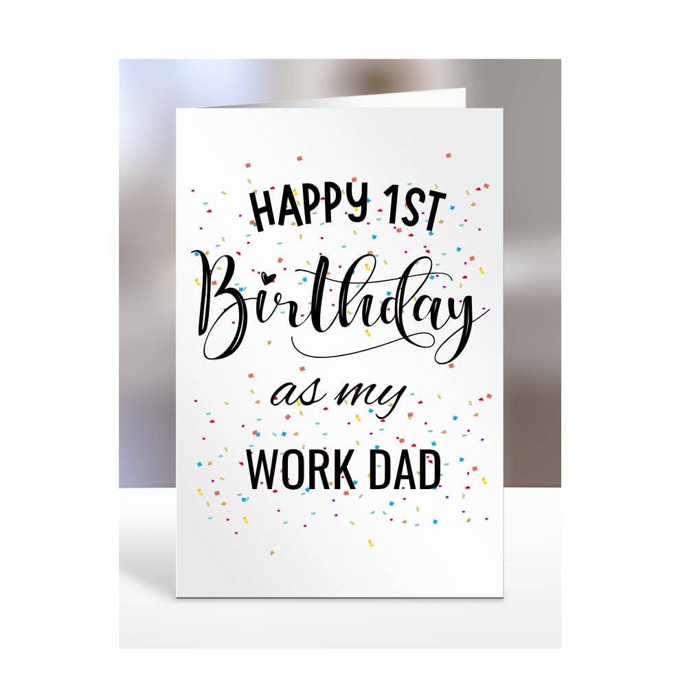 Happy 1st First Birthday as my Work Dad card, gifts for men, women, greetings card, presents for Christmas, A5-138_210