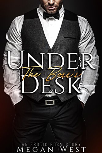 Under the Boss's Desk: Submission Erotica Collection (English Edition) für 2,99 EUR bei amazon.de Bild: Under the Boss's Desk: Submission Erotica Collection (English Edition) für 2,99 EUR bei amazon.de