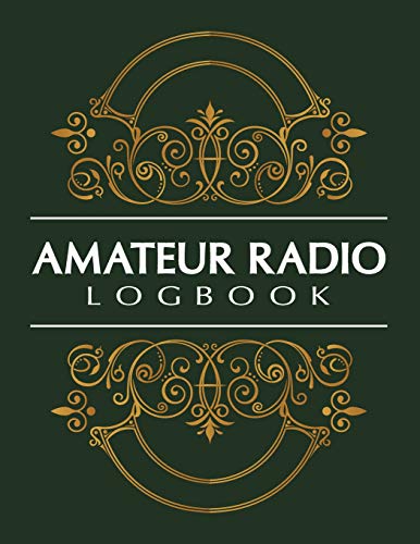 Amateur Radio Logbook: Callsign Signal Wave Testing Log; Logbook for Ham Radio Operators; Amateur Ham Radio Station Log Book; Ham Radio Contact ... Radio-Wave Frequency & Power Test Logbook