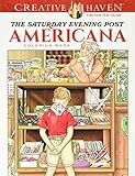 Creative Haven The Saturday Evening Post Americana Coloring Book (Creative Haven Coloring Books)