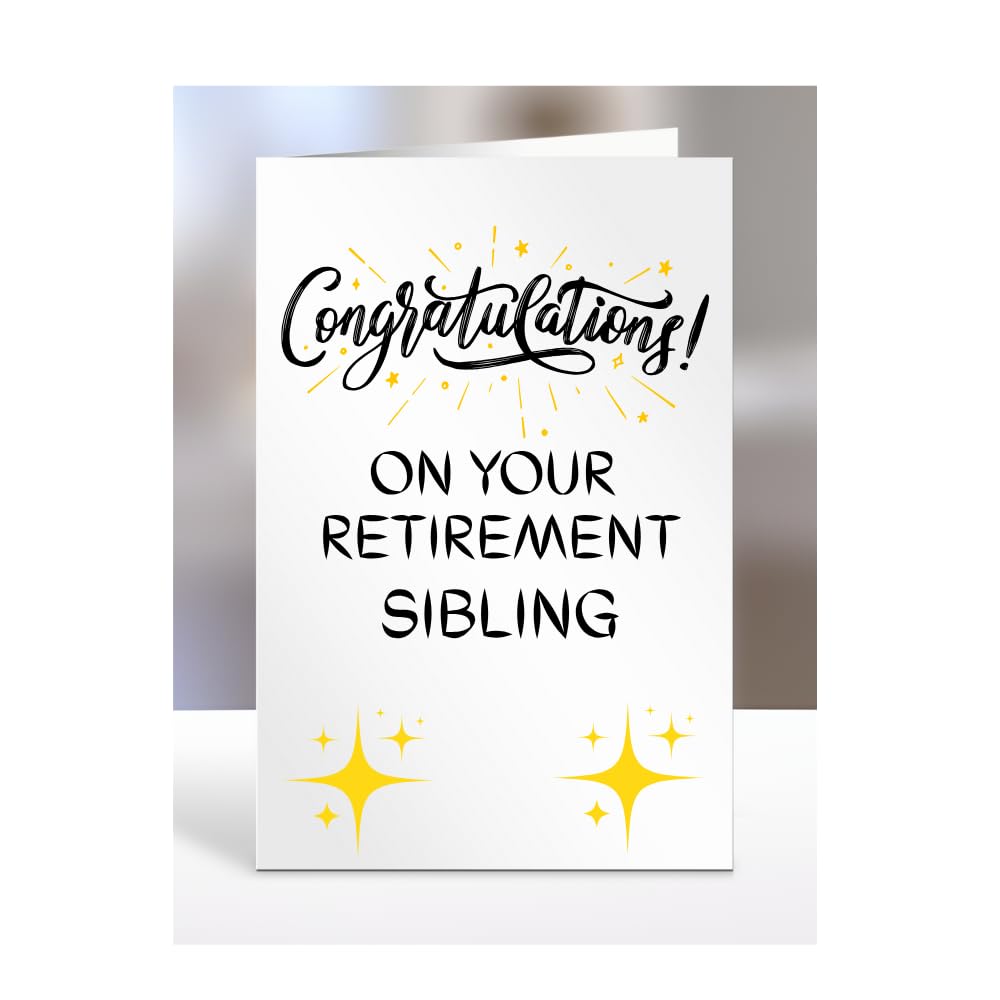 Congratulations on your retirement Sibling Card, Gifts for Men, Women, Presents for Retired Man, Woman or Person, Greetings Card, Retire, A5-124_165