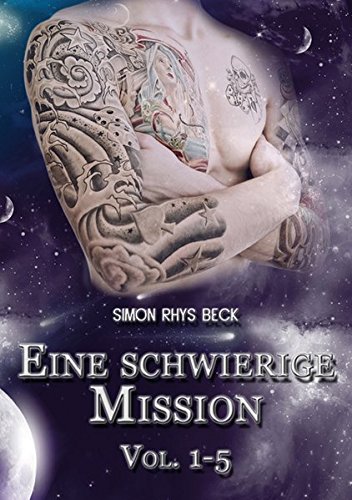 Cover zum Buch Eine schwierige Mission 1-5