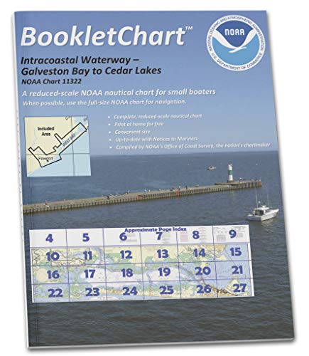 Paradise Cay Publications NOAA BookletChart 11322: Intracoastal Waterway Galveston Bay to Cedar Lakes
