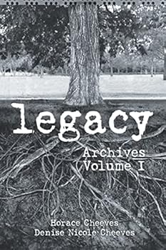Legacy: Archives Volume I