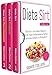 Dieta Sirt: 3 Libri in 1 - Attiva il tuo Gene Magro e Perdi Peso Velocemente Senza Faticose Sedute in Palestra! | Include Facili, Veloci e Gustose Ricette con Relativo Piano Alimentare Bilanciato