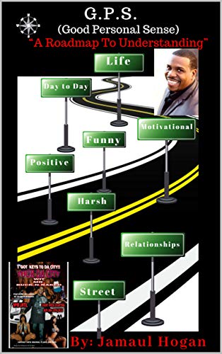 G.P.S. (Good Personal Sense): A Roadmap To Understanding (English Edition)