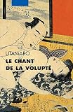 Le chant de la volupté