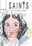 Saints of the Catholic Faith: #1