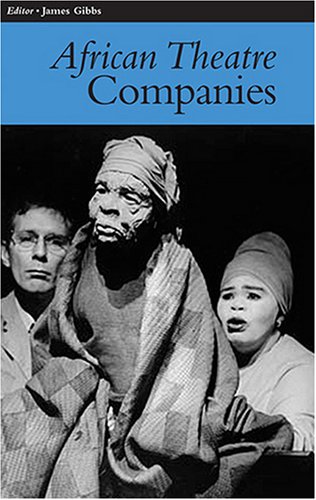 African Theatre 7: Companies