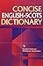 Concise English-Scots Dictionary