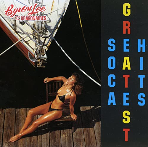 Byron Lee - Soca Greatest Hits