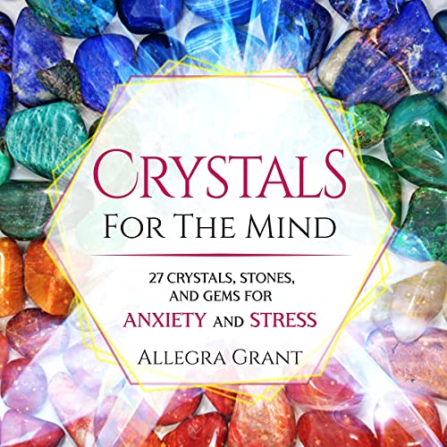 Crystals for the Mind by Allegra Grant episode artwork