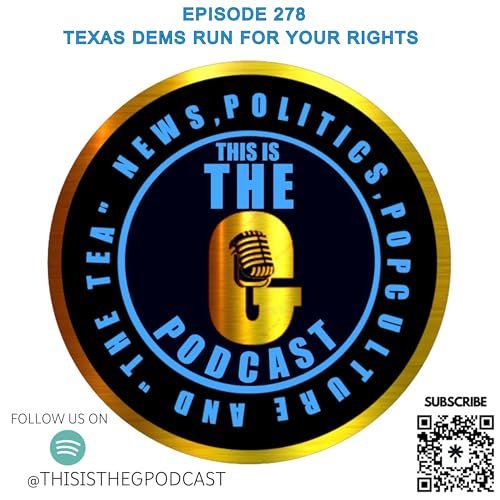 『EPISODE 278 TEXAS DEMS RUN FOR YOUR RIGHTS』のカバーアート