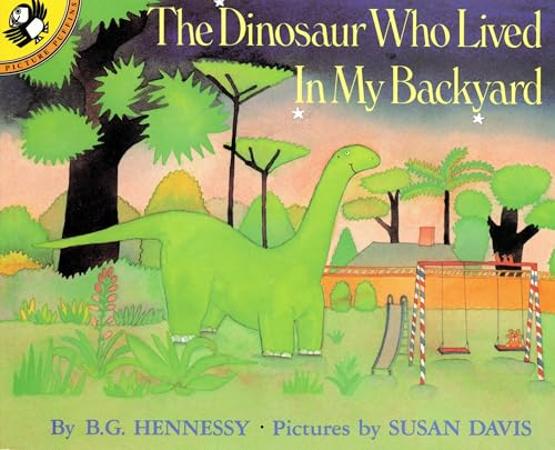 The Dinosaur Who Lived in My Backyard (Picture Puffin Books)