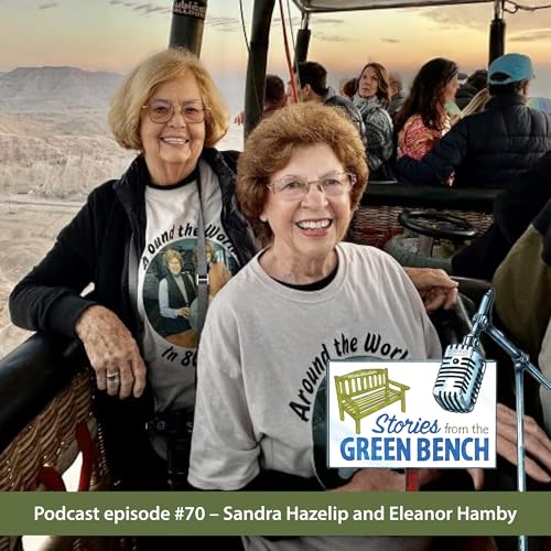 Reflecting Back: 80 Days, 7 Continents, Unlimited Wisdom &mdash; The Adventures of Sandy & Ellie