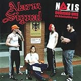 Nazis nehmen uns die Arbeitsplätze weg