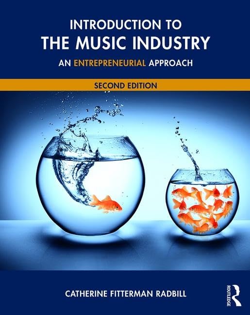 Introduction to the Music Industry      2nd Edition