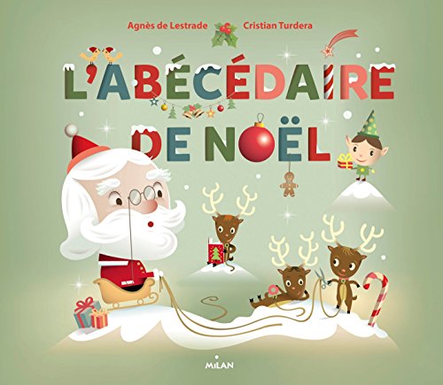 Télécharger L'abécédaire de Noël (Albums 3 - 7 ans) Gratuit