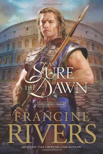 As Sure as the Dawn (Mark of the Lion #3)