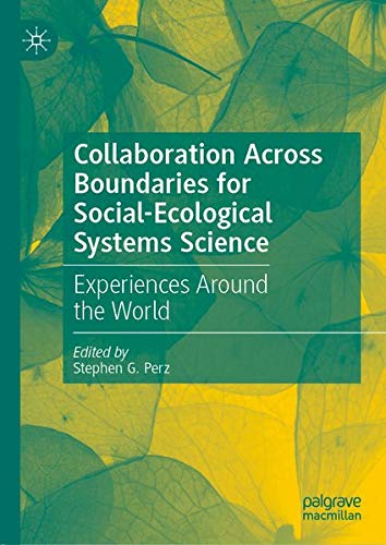 Buy Collaboration Across Boundaries for Social-Ecological Systems Science — BookShops.in