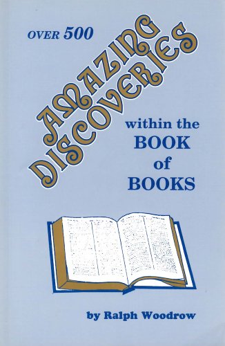 Amazing Discoveries Within the Book of Books