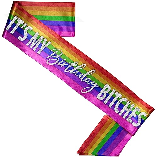 Rainbow Birthday Sash - Unisex Gay Pride PREMIUM GRADE SATIN Sash - Funny It's My Birthday Bitches Decorations2