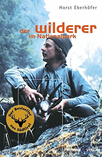 Der Wilderer im Nationalpark