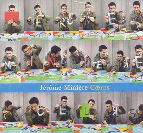 Coeurs [Audio CD] Jerome Miniere; Jean-Fran ois Gagnon; Marie Jos e Frigon; Daniele Roy; Bernard Grenon and René Lussier