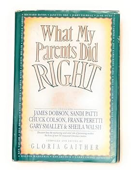 Hardcover What My Parents Did Right Book