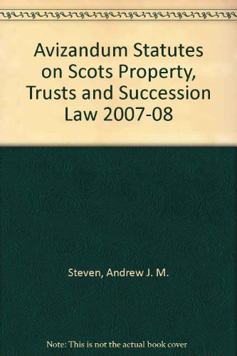 Image of Avizandum Statutes on Scots Property, Trusts and Succession Law 2007-08