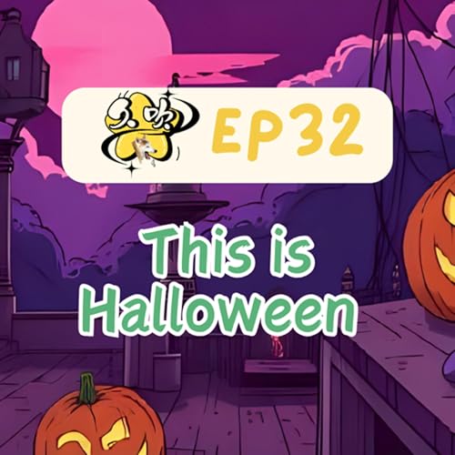 EP32 This is Halloween