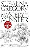 Mystery in the Minster (Matthew Bartholomew Chronicles)