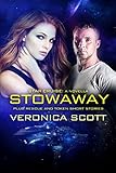 Star Cruise A Novella: Stowaway: With Star Cruise Rescue and Golden Token Short Stories